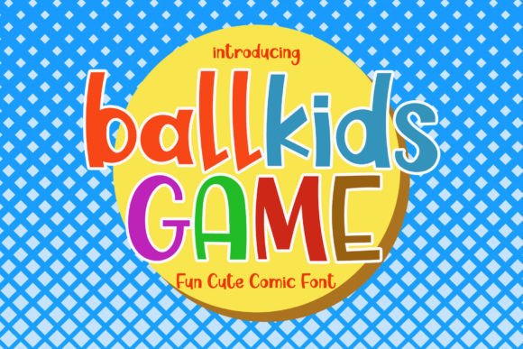 Ballkids Game Font: A Playful Typeface for Creative Projects