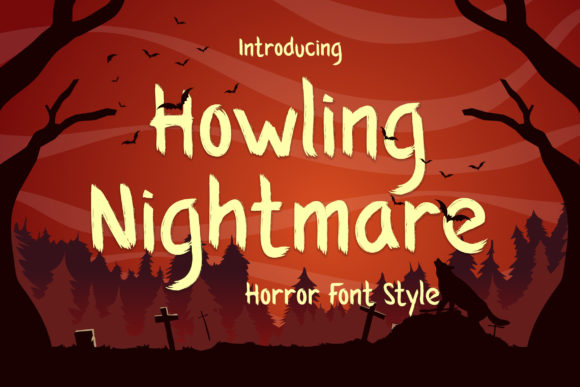 Howling Nightmare Font Review for Creative Branding