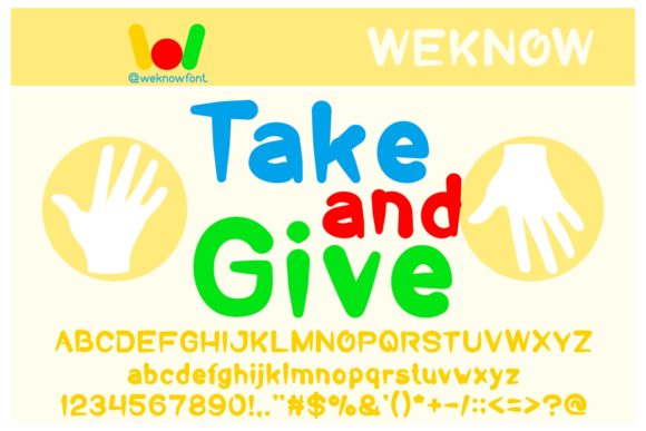 Take and Give: A Friendly Display Font for Creative Branding